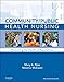 Community/Public Health Nursing: Promoting the Health of Populations