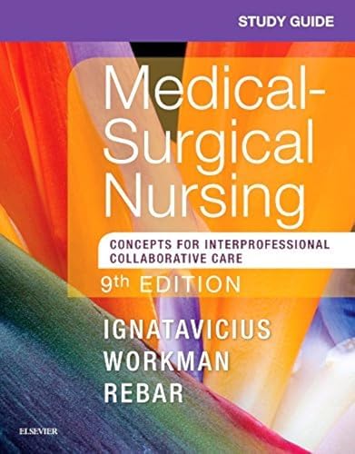 Medical-Surgical Nursing: Concepts for Interprofessional