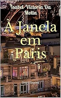 Livro À Janela em Paris: Short Stories