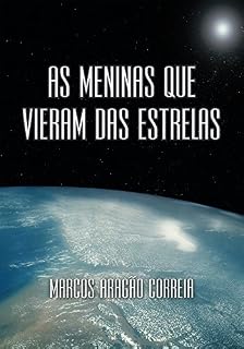 Livro As Meninas Que Vieram Das Estrelas