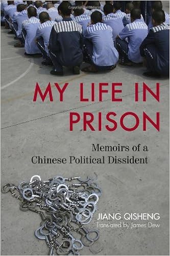 My Life In Prison Memoirs Of A Chinese Political Dissident - 