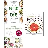 How not to die cookbook [hardcover], hidden healing powers of super & whole foods and healthy medic food for life 3 books collection set by 