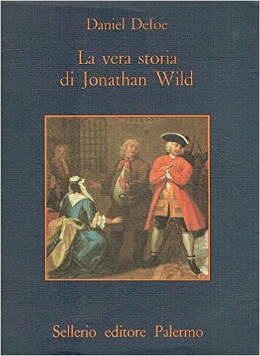 Daniel Defoe - La vera storia di Jonathan Wild (1980)