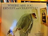 Where are you, Ernest and Celestine?