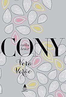 Livro Vera Verão (Cony Nova Fronteira Acervo)