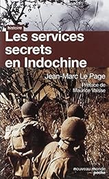 Les  services secrets en Indochine