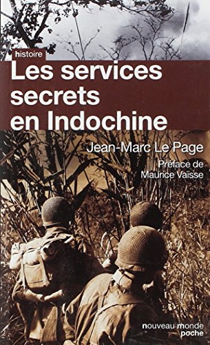 Les  services secrets en Indochine