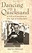 Dancing on Quicksand: A Gift of Friendship in the Age of Alzheimer's by Marilyn Mitchell (2002-06-24 by 