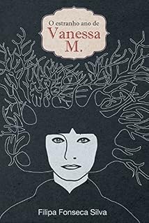 Livro O Estranho Ano de Vanessa M.