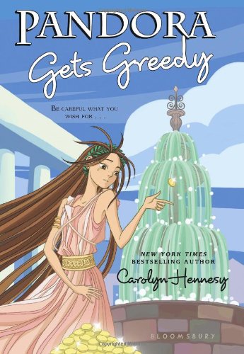 Pandora Gets Greedy (The Mythic Misadventures)