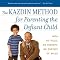 The Kazdin Method for Parenting the Defiant Child: Kazdin ...