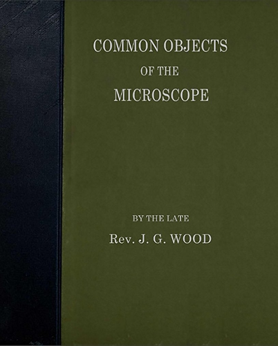 Download Common Objects of the Microscope (Illustrated) (English Edition) PDF