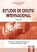 Estudos de Direito Internacional - Volume 7 - Wagner Menezes