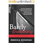 Barely Breathing (The Breathing Series, Book 2)