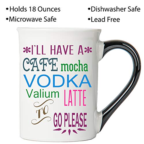Tumbleweed 'I'll Have a Cafe Mocha Vodka Valium Latte to Go Please' Funny Mug - Thumbnail 2
