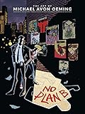 The Art of Michael Avon Oeming: No Plan B by 