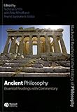 Ancient Philosophy: Essential Readings with Commentary
