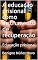 Livro A educação prisional como instrumento de recuperação : Educação prisional