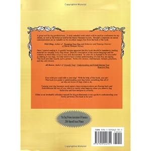 Canine Body Language: A Photographic Guide Interpreting the Native Language of the Domestic Dog