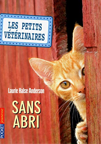 Petits Veterinaires N2 Sans (Vet Volunteers (French)) (French Edition) by Laurie Anderson