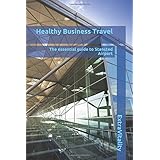 Healthy Business Travel: The essential guide to Stansted Airport