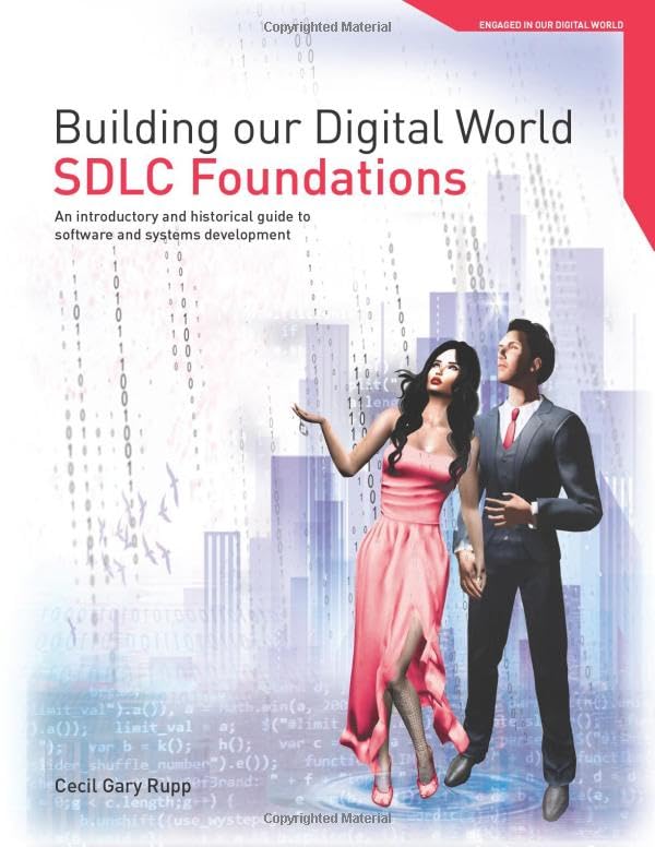 SDLC Foundations: An introductory and historical guide to software and systems development