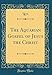 The Aquarian Gospel of Jesus the Christ (Classic Reprint) by Bozidar Levi Levi