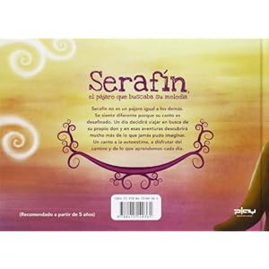 Serafín: El pájaro que buscaba su melodía