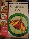 Image de Stained Glass (Step-by-step Crafts)