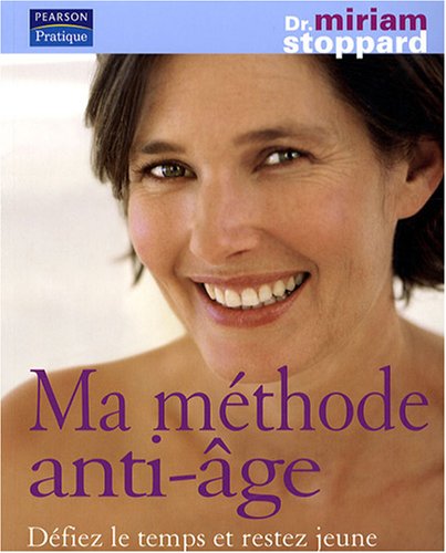 Ma méthode anti-âge