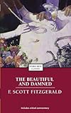The Beautiful and Damned (Enriched Classics)