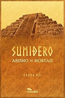 Livro Sumidero: Abismo de mortais