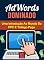 Livro AdWords Dominado: Uma Introdução Ao Mundo Do PPC E Tráfego Pago