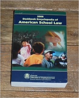 2006 Deskbook Encyclopedia Of American School Law Not - 
