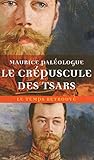 Image de Le crépuscule des tsars: Journal (1914-1917)
