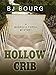 Hollow Crib (A Magnolia Parish Mystery)