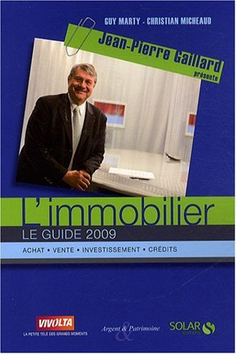 L' immobilier, le guide 2009