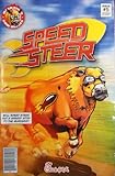 Speed Steer #5; Will Speed Steer Put a Speedy Stop to the Burgers?