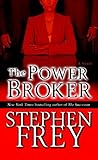 The Power Broker: A Novel (Christian Gillette)