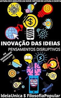 Livro INOVAÇÃO DAS IDEIAS : PENSAMENTOS DISRUPTIVOS