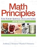 Math Principles for Food Service Occupations (Applied Mathematics)