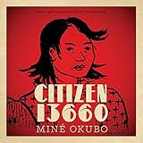 Citizen 13660 (Classics of Asian American Literature)