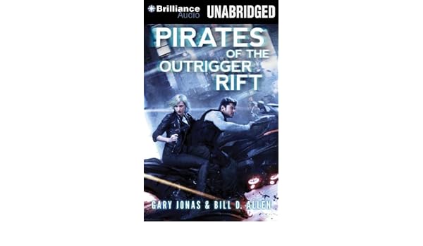 Pirates of the Outrigger Rift: Amazon.es: Gary Jonas, Bill D ...