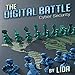 The Digital Battle: Cyber Security by