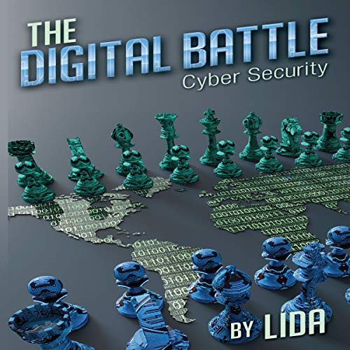 The Digital Battle: Cyber Security by 