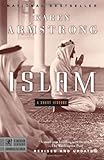 Islam: A Short History (Modern Library Chronicles), Karen Armstrong, 081296618X