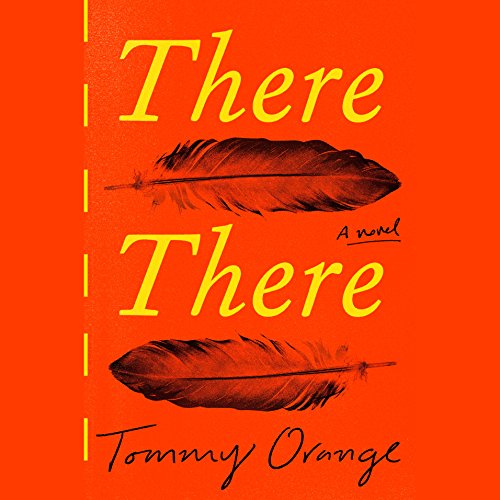 There There: A novel