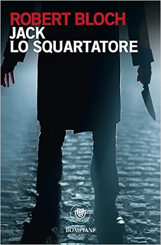 Jack lo squartatore bloch Jack lo squartatore bloch