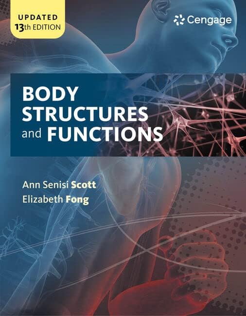 Body Structures and Functions Updated (MindTap Course List