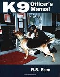 K9 Officer's Manual